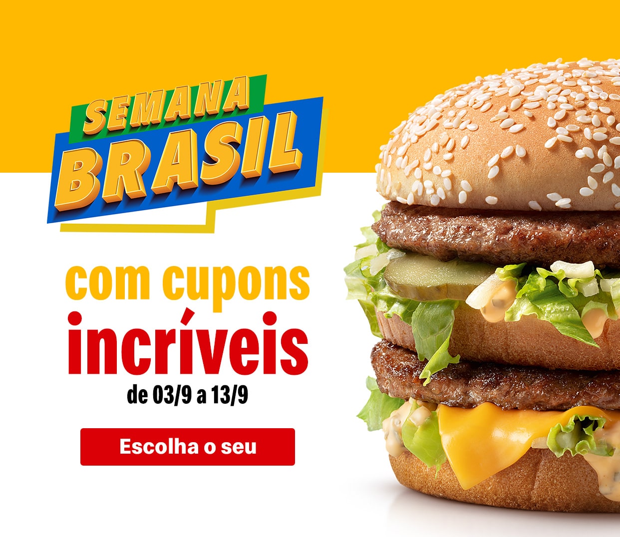 [Brasil]  Méqui traz promoções para deixar a Semana Brasil mais saborosa